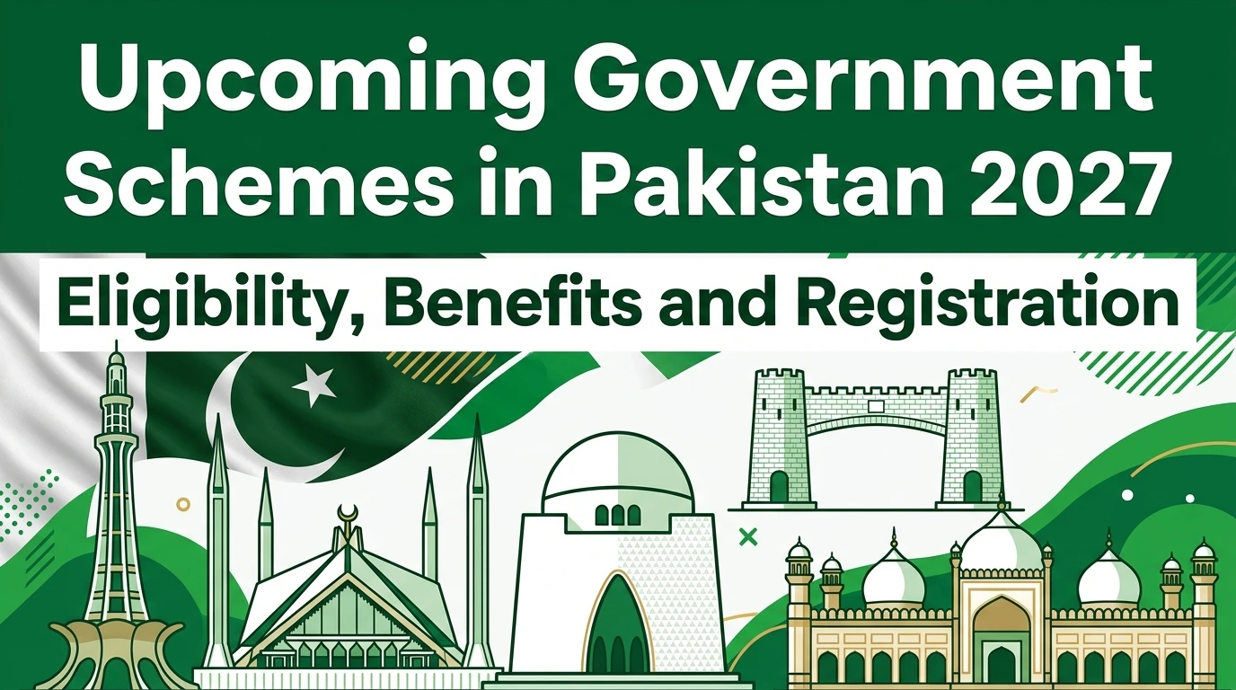 Upcoming Government Schemes in Pakistan 2027